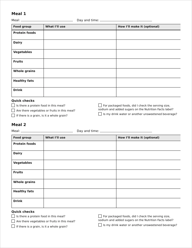 Page 2 of the printable meal-assembly worksheet: two blocks labeled Meal 1 and Meal 2, each with lines for the meal and the day and time, a table with the columns Food group, What I’ll use, and How I’ll make it (optional), blank rows for Protein foods, Dairy, Vegetables, Fruits, Whole grains, Healthy fats and Drink, and five quick-check boxes underneath.